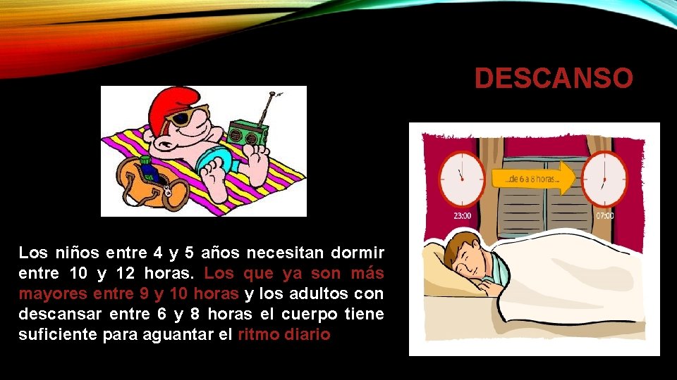 DESCANSO Los niños entre 4 y 5 años necesitan dormir entre 10 y 12