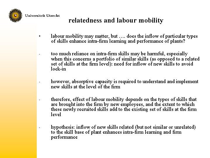 relatedness and labour mobility • labour mobility matter, but …. does the inflow of