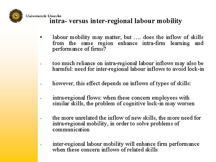 intra- versus inter-regional labour mobility • labour mobility matter, but …. does the inflow