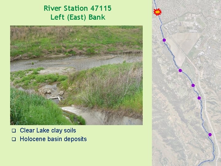 River Station 47115 Left (East) Bank Clear Lake clay soils q Holocene basin deposits