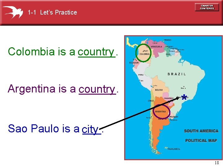 1 -1 Let’s Practice Colombia is a country ______. Argentina is a country ______.
