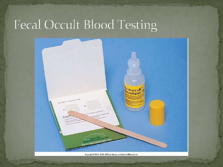 Fecal Occult Blood Testing 