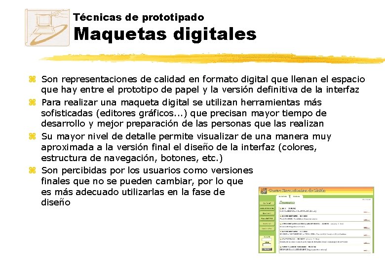 Técnicas de prototipado Maquetas digitales z Son representaciones de calidad en formato digital que Técnicas de prototipado Maquetas digitales z Son representaciones de calidad en formato digital que