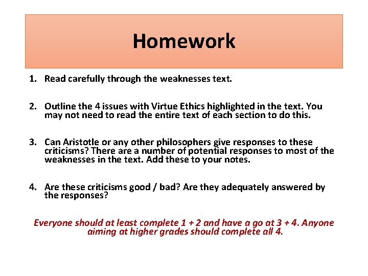 Homework 1. Read carefully through the weaknesses text. 2. Outline the 4 issues with