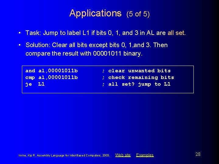 Applications (5 of 5) • Task: Jump to label L 1 if bits 0,