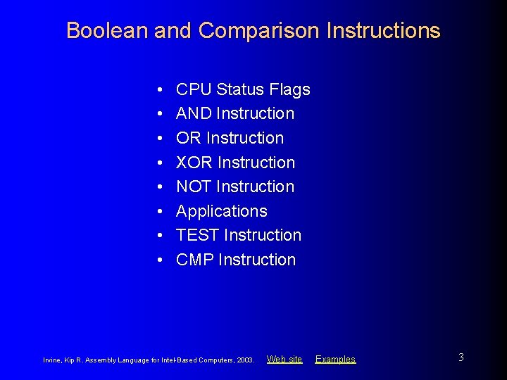 Boolean and Comparison Instructions • • CPU Status Flags AND Instruction OR Instruction XOR