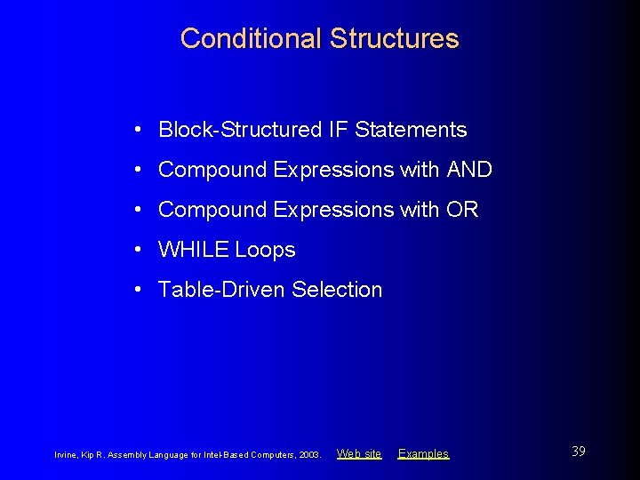 Conditional Structures • Block-Structured IF Statements • Compound Expressions with AND • Compound Expressions