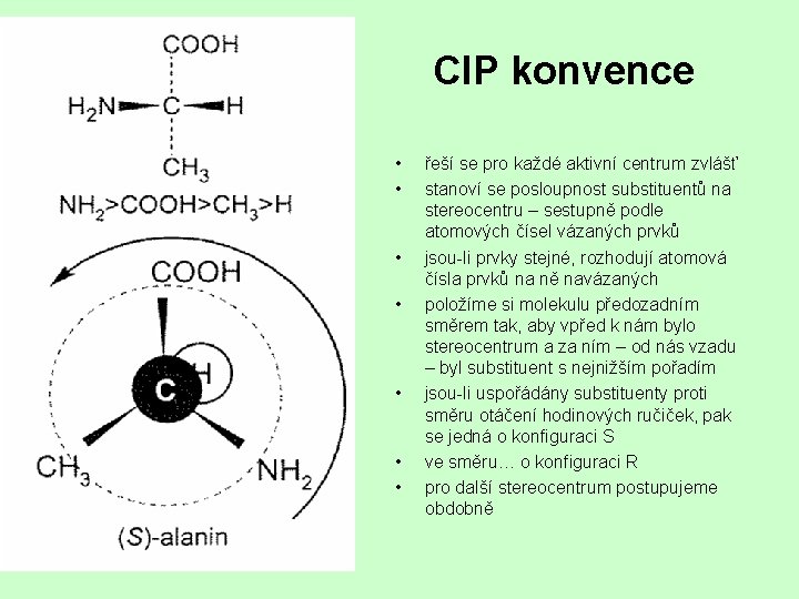  • řeší se pro každé aktivní centrum zvlášť CIP konvence • • řeší