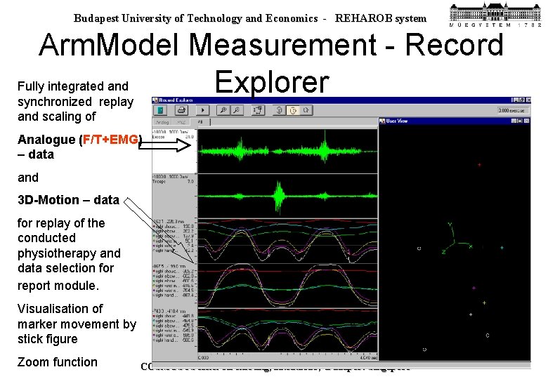 Budapest University of Technology and Economics - REHAROB system Arm. Model Measurement - Record