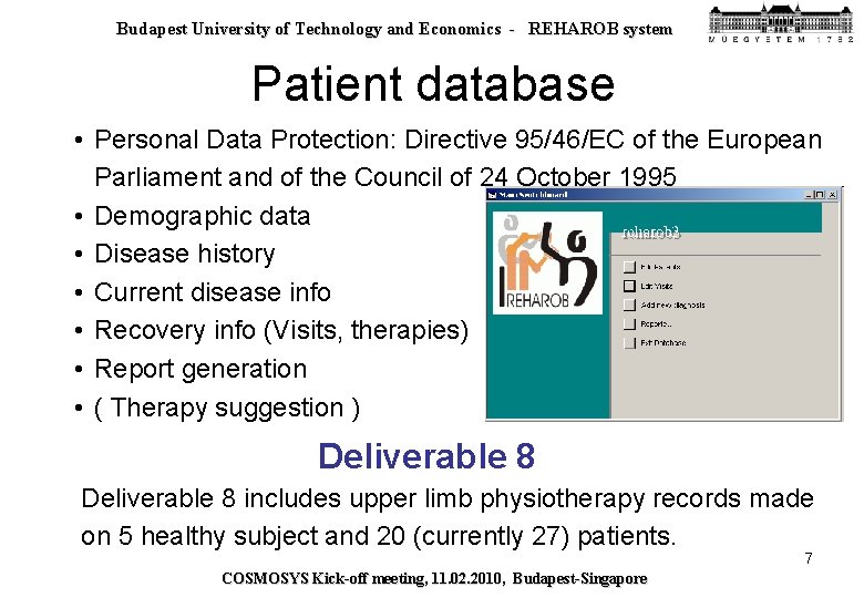 Budapest University of Technology and Economics - REHAROB system Patient database • Personal Data