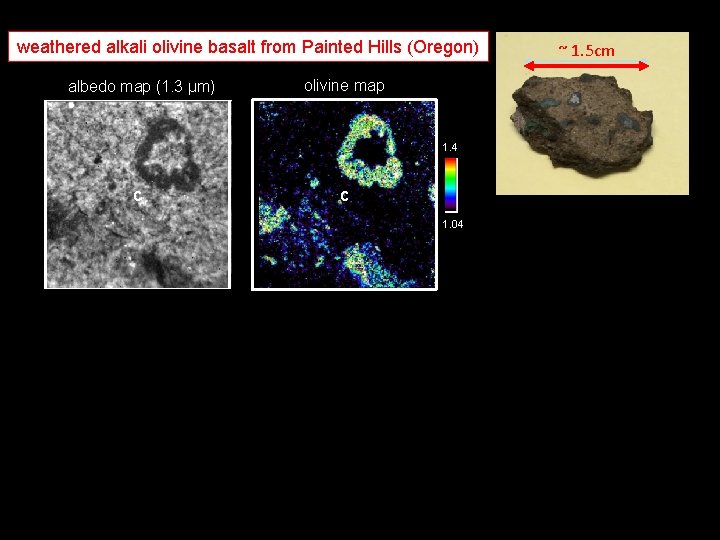weathered alkali olivine basalt from Painted Hills (Oregon) albedo map (1. 3 µm) olivine