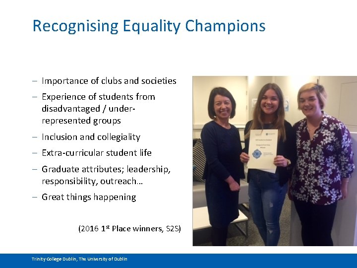 Recognising Equality Champions – Importance of clubs and societies – Experience of students from