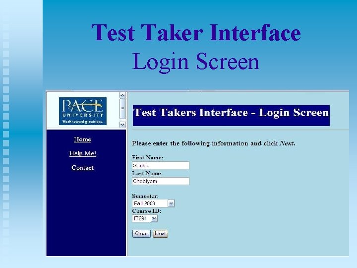 Test Taker Interface Login Screen 