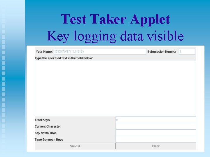 Test Taker Applet Key logging data visible 