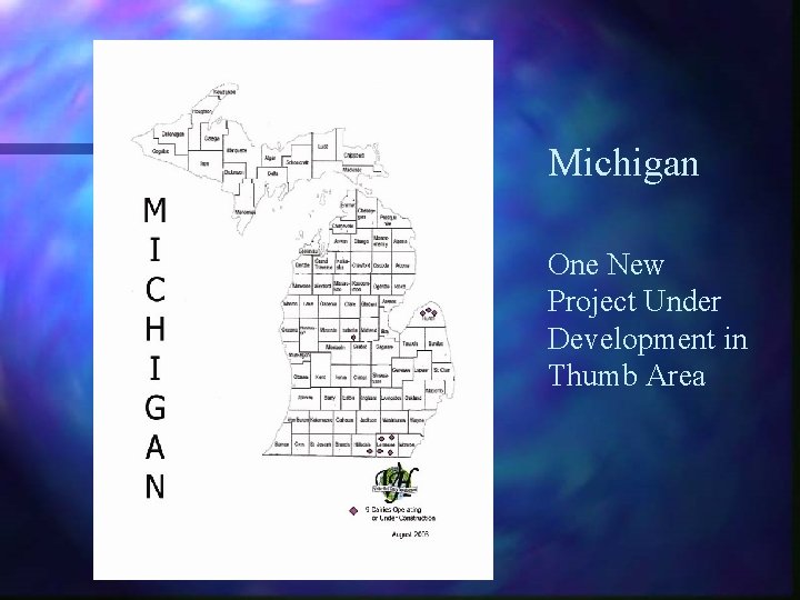 Michigan One New Project Under Development in Thumb Area 