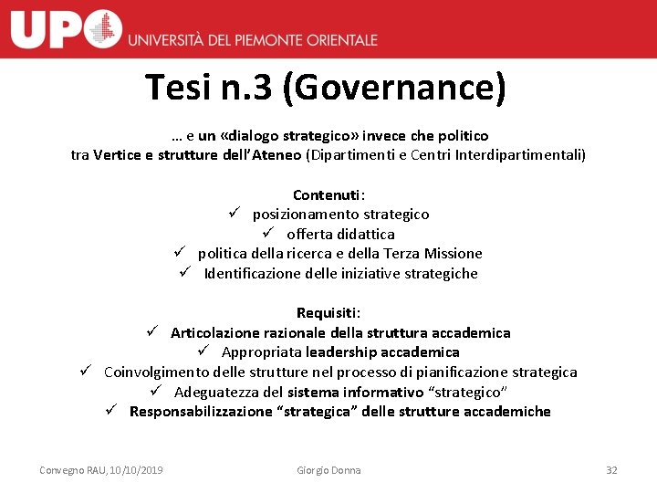 Tesi n. 3 (Governance) … e un «dialogo strategico» invece che politico tra Vertice