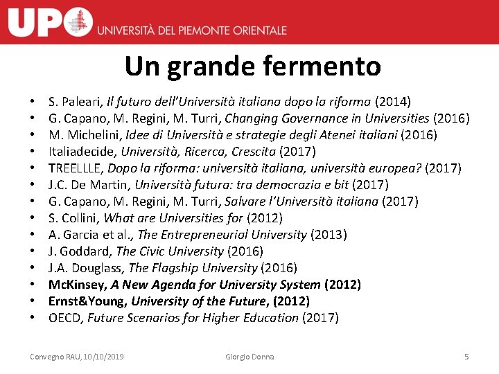 Un grande fermento • • • • S. Paleari, Il futuro dell’Università italiana dopo
