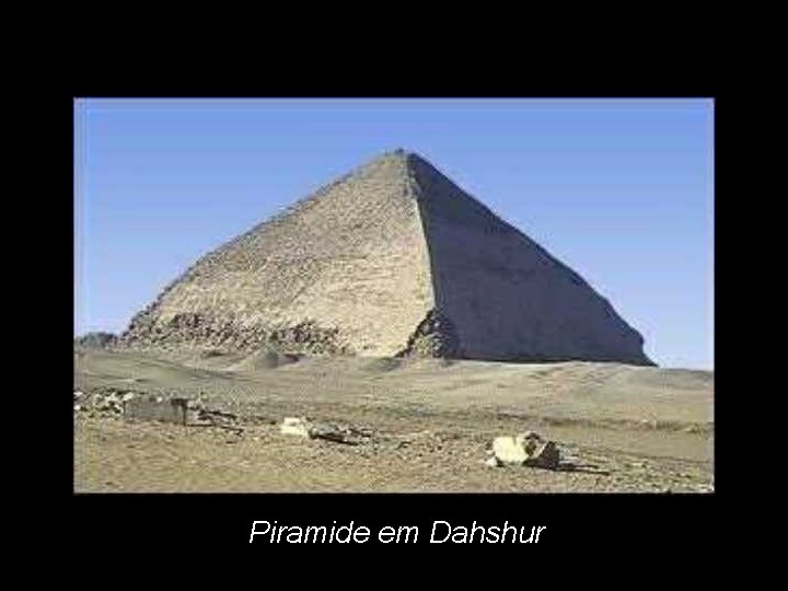 Piramide em Dahshur 