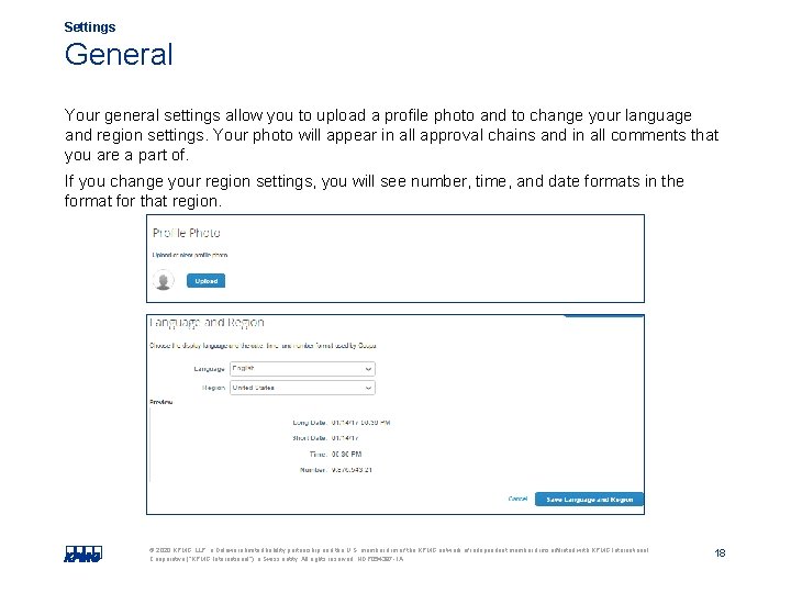 Settings General Your general settings allow you to upload a profile photo and to