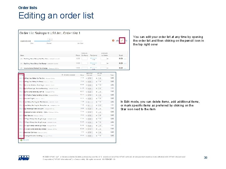 Order lists Editing an order list You can edit your order list at any