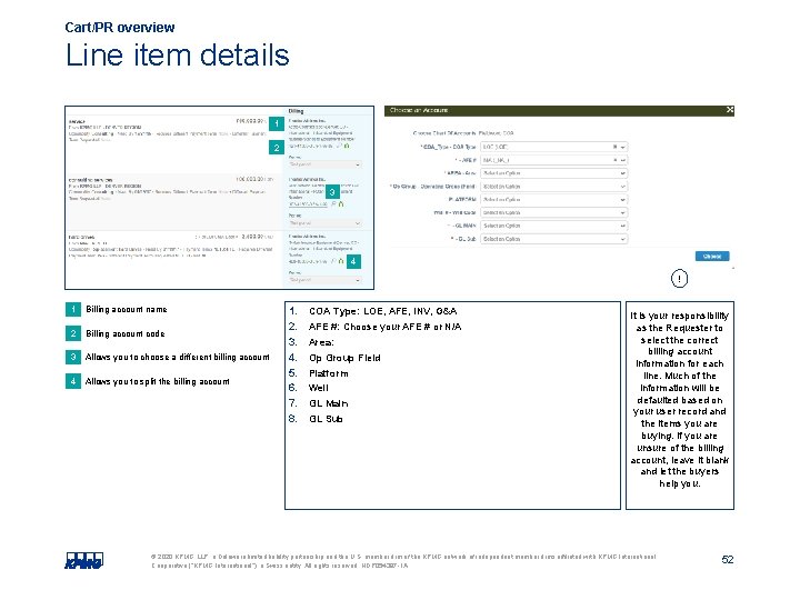 Cart/PR overview Line item details 1 2 3 4 ! 1 Billing account name