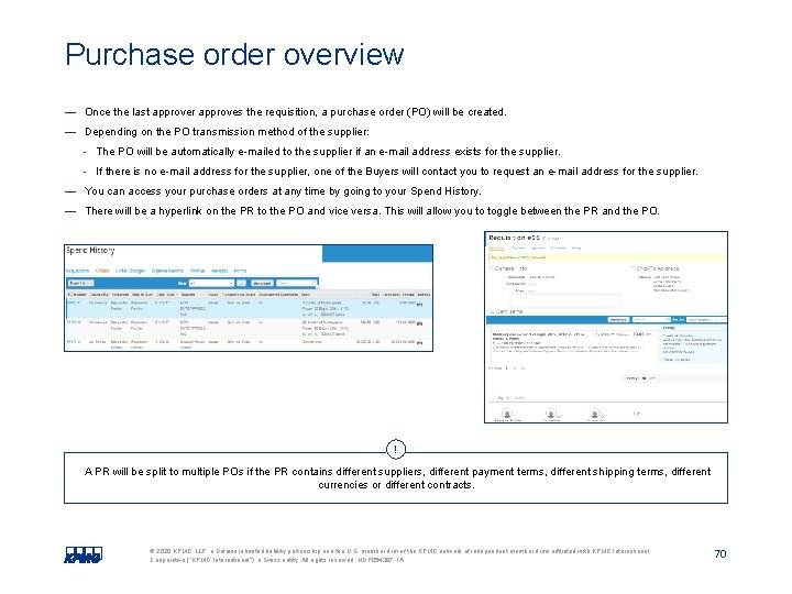 Purchase order overview — Once the last approver approves the requisition, a purchase order