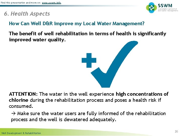 Find this presentation and more on: www. ssswm. info. 6. Health Aspects How Can