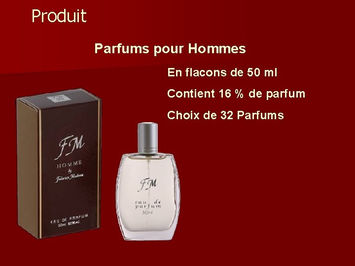 Produit Parfums pour Hommes En flacons de 50 ml Contient 16 % de parfum