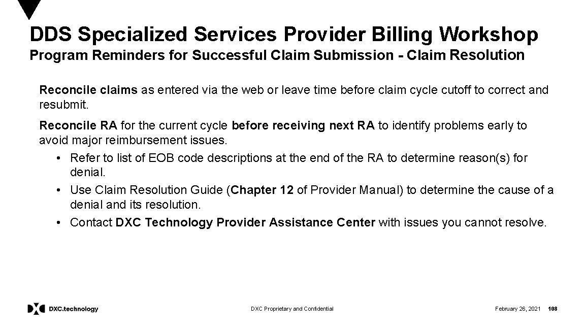 DDS Specialized Services Provider Billing Workshop Program Reminders for Successful Claim Submission - Claim