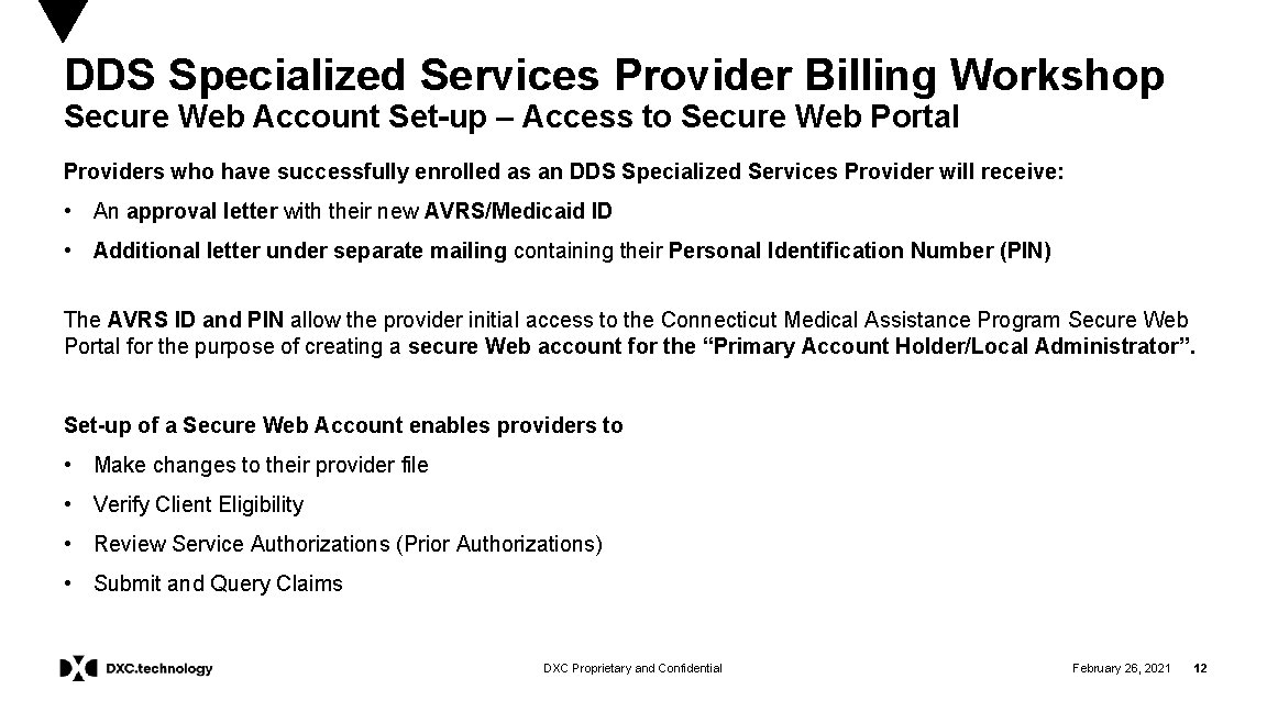 DDS Specialized Services Provider Billing Workshop Secure Web Account Set-up – Access to Secure