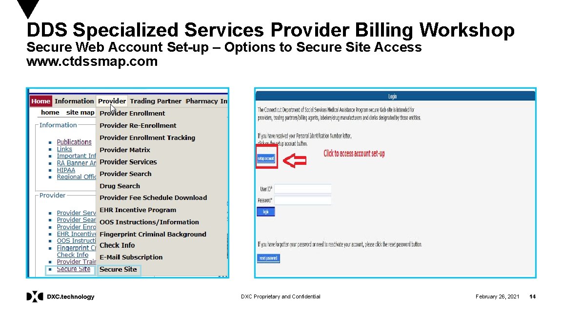 DDS Specialized Services Provider Billing Workshop Secure Web Account Set-up – Options to Secure