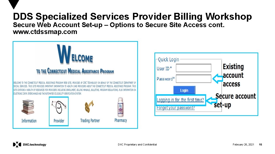 DDS Specialized Services Provider Billing Workshop Secure Web Account Set-up – Options to Secure