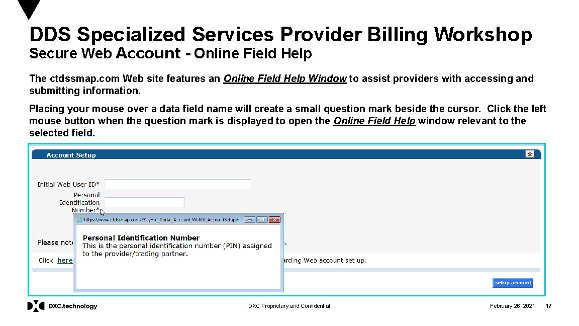 DDS Specialized Services Provider Billing Workshop Secure Web Account - Online Field Help The