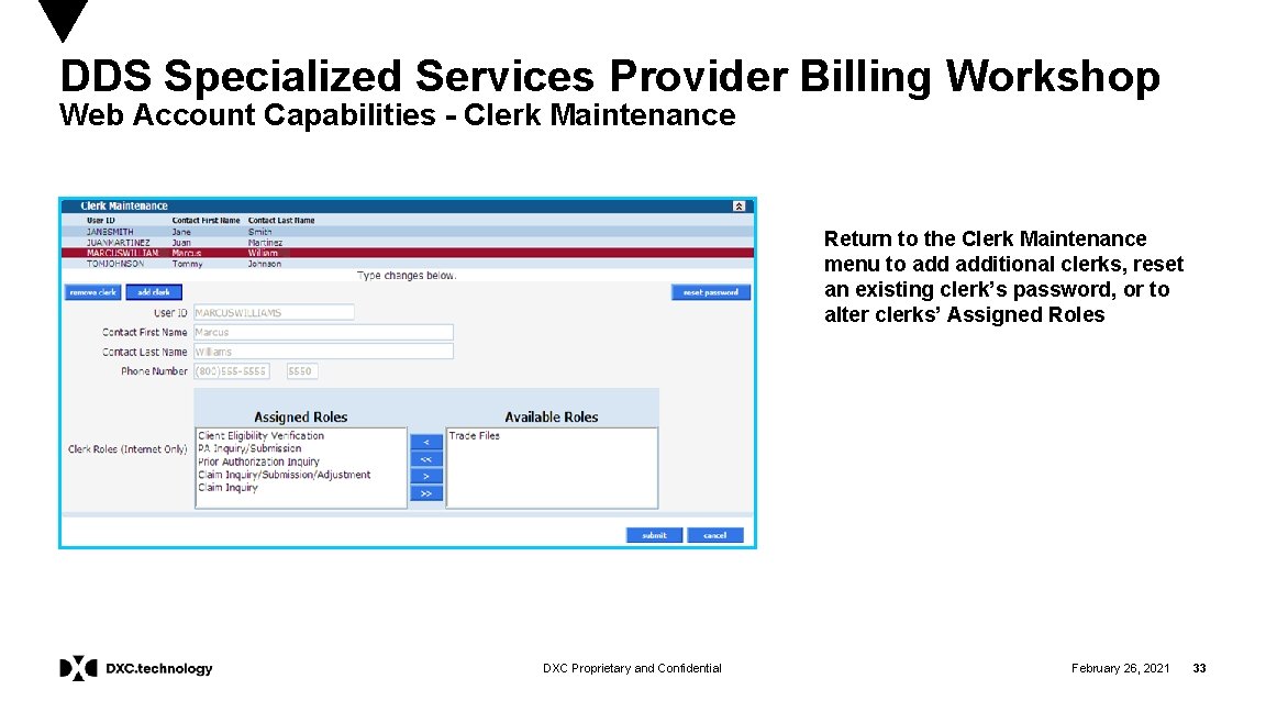 DDS Specialized Services Provider Billing Workshop Web Account Capabilities - Clerk Maintenance Return to