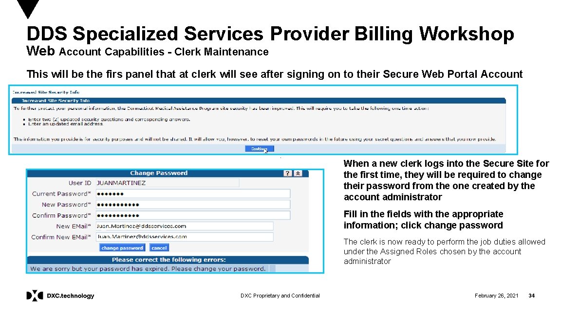 DDS Specialized Services Provider Billing Workshop Web Account Capabilities - Clerk Maintenance This will