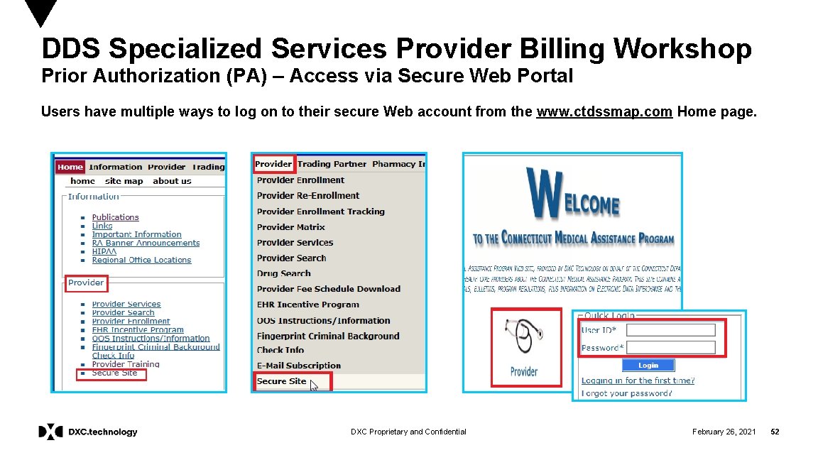 DDS Specialized Services Provider Billing Workshop Prior Authorization (PA) – Access via Secure Web