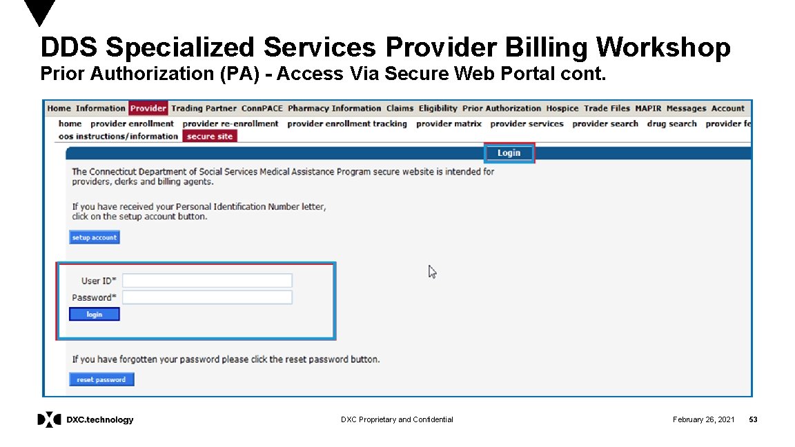 DDS Specialized Services Provider Billing Workshop Prior Authorization (PA) - Access Via Secure Web