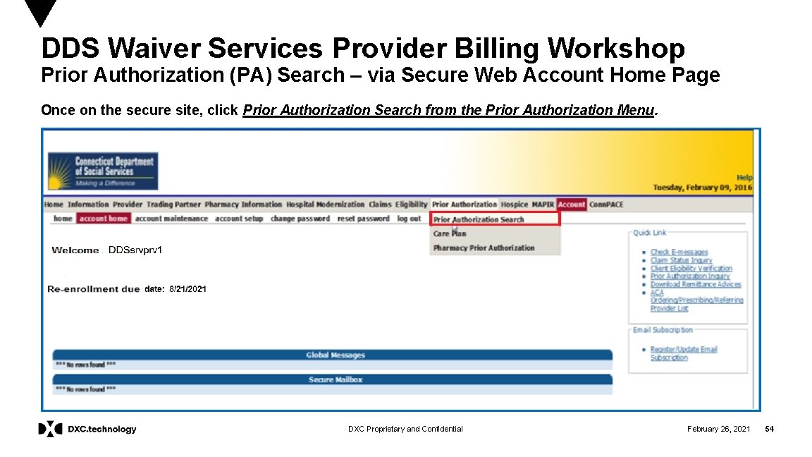 DDS Waiver Services Provider Billing Workshop Prior Authorization (PA) Search – via Secure Web