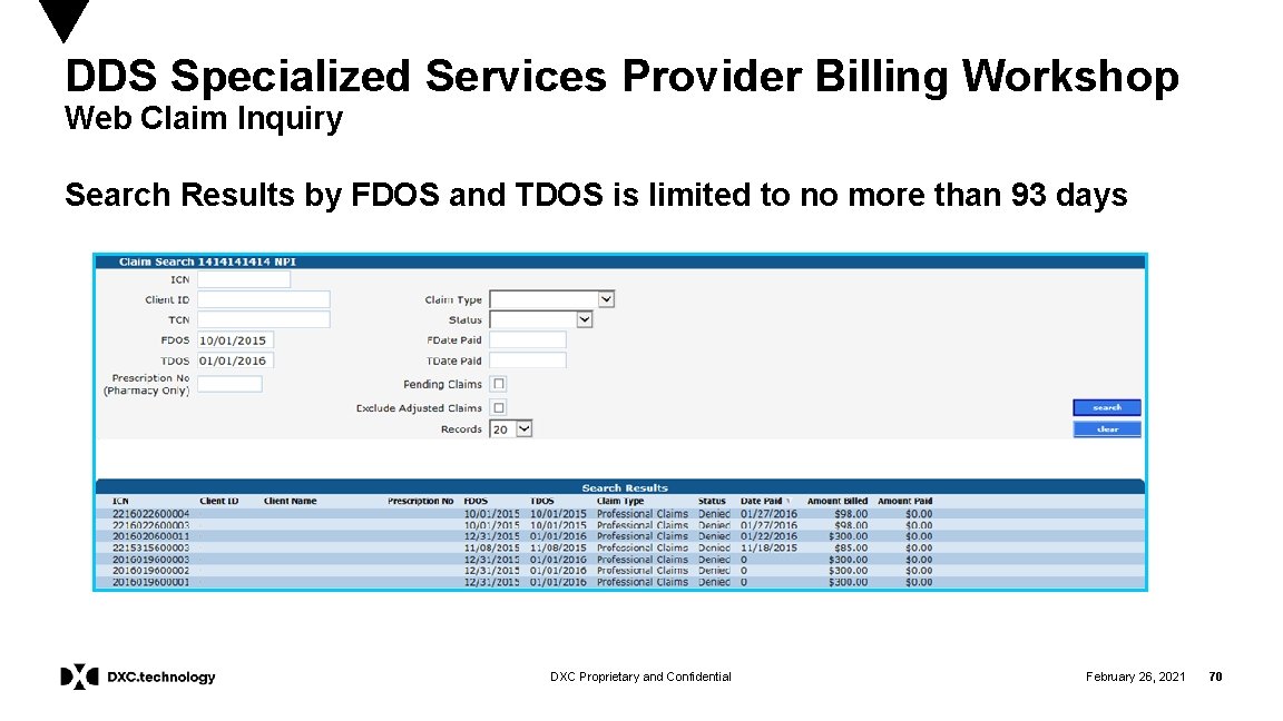 DDS Specialized Services Provider Billing Workshop Web Claim Inquiry Search Results by FDOS and