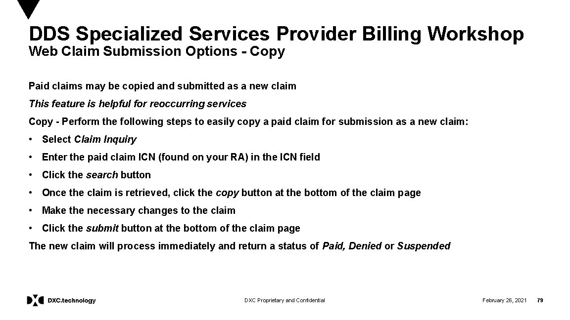 DDS Specialized Services Provider Billing Workshop Web Claim Submission Options - Copy Paid claims