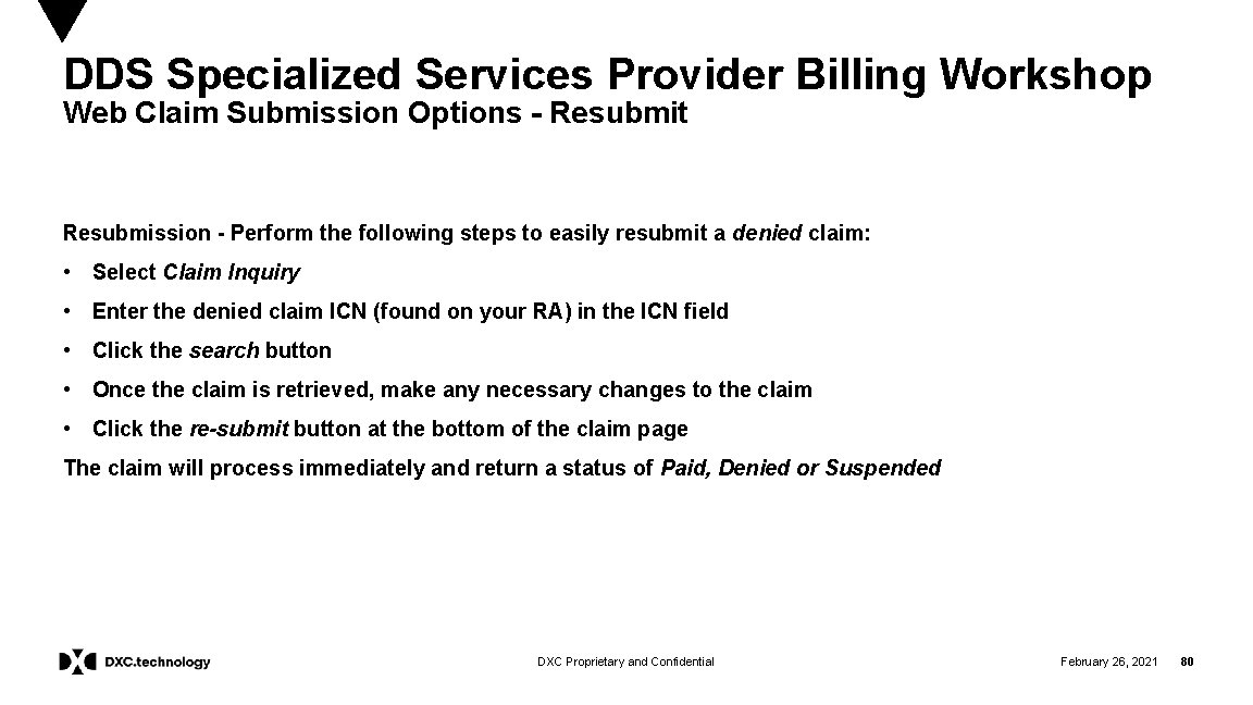 DDS Specialized Services Provider Billing Workshop Web Claim Submission Options - Resubmit Resubmission -