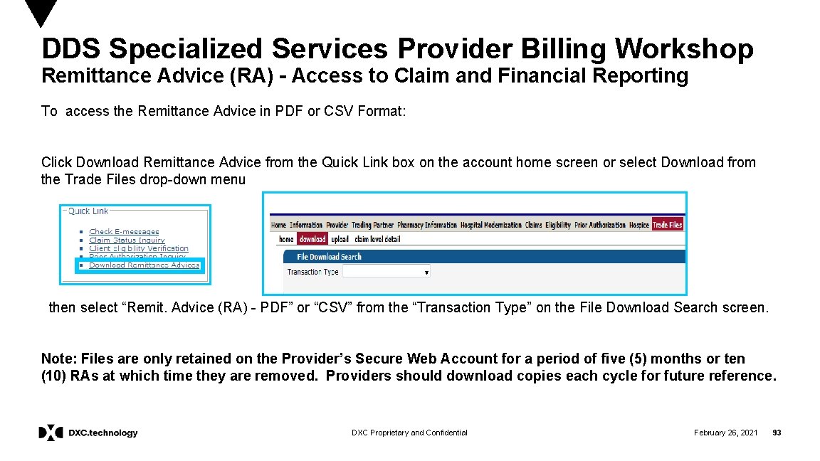DDS Specialized Services Provider Billing Workshop Remittance Advice (RA) - Access to Claim and