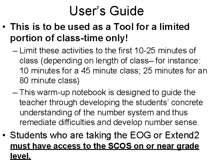 User’s Guide • This is to be used as a Tool for a limited