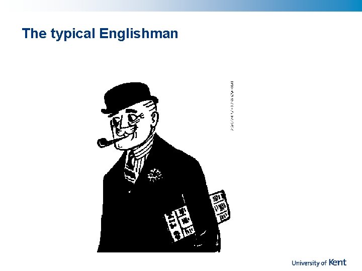 The typical Englishman 