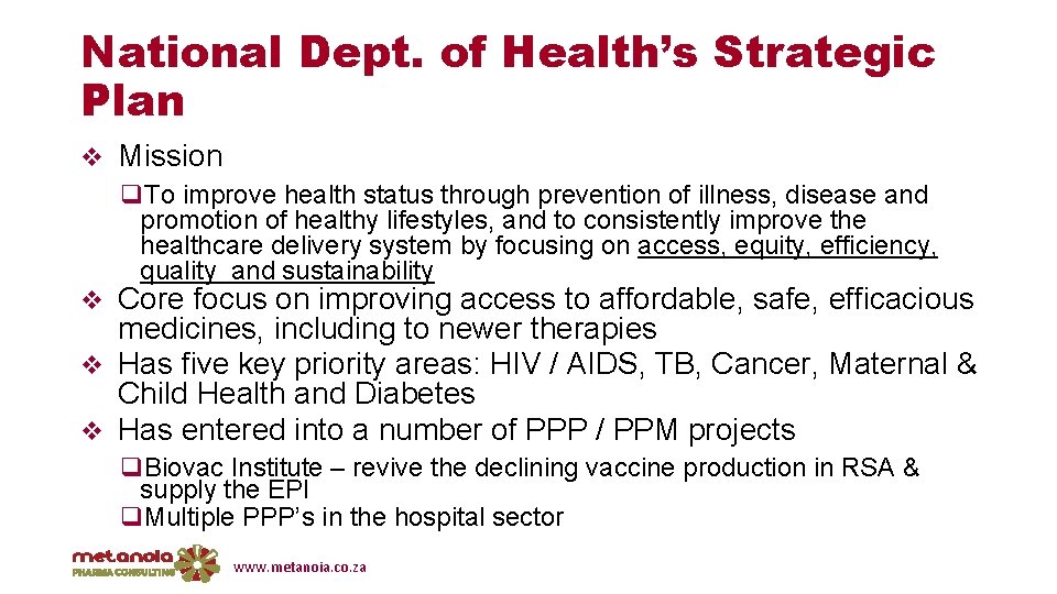 National Dept. of Health’s Strategic Plan v Mission q. To improve health status through