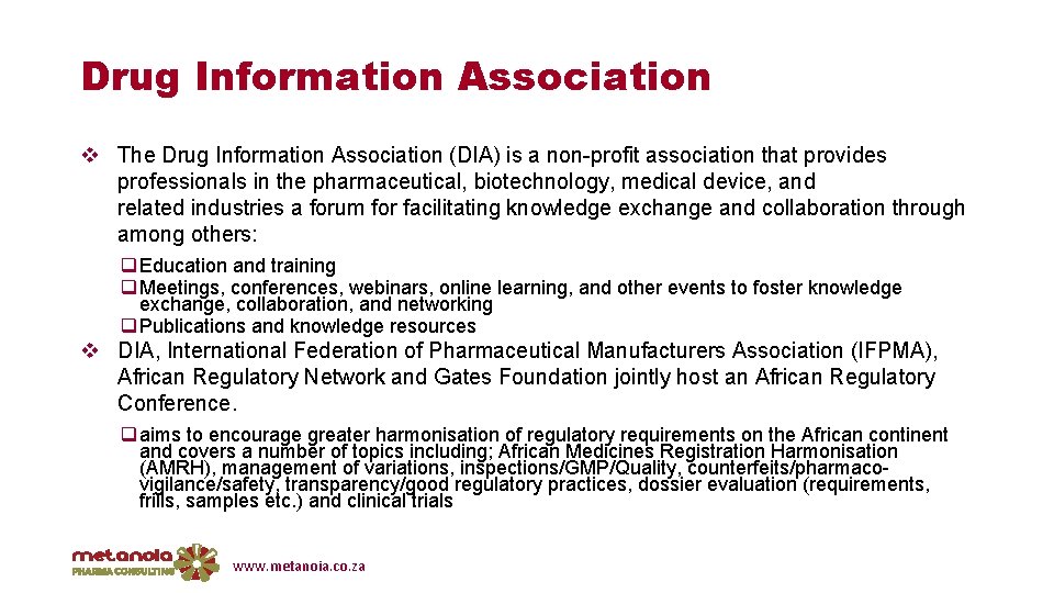 Drug Information Association v The Drug Information Association (DIA) is a non-profit association that
