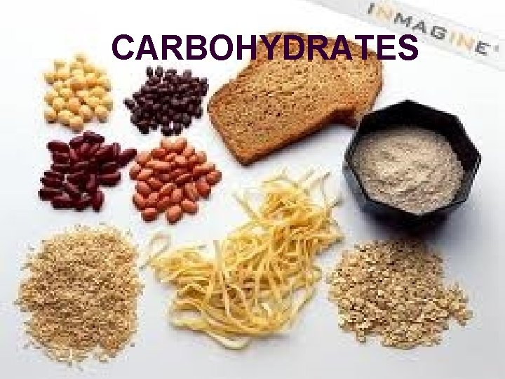 CARBOHYDRATES 