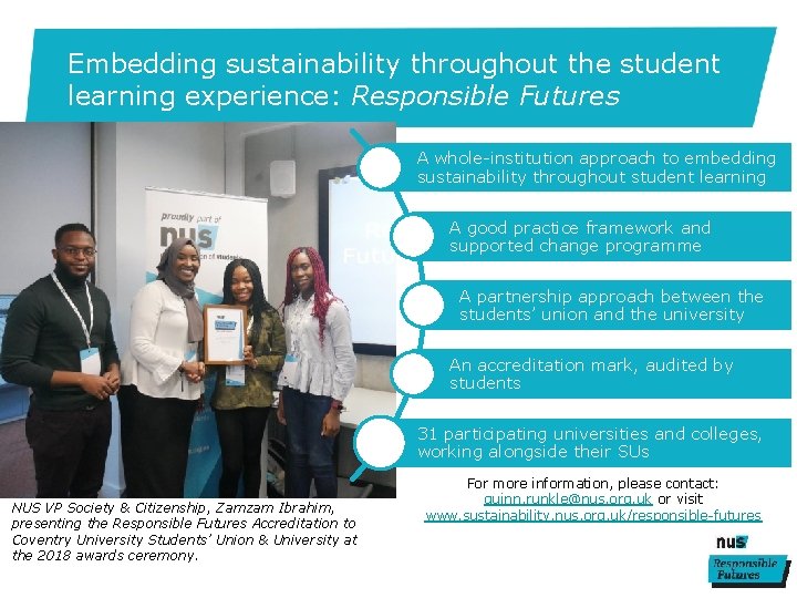 Embedding sustainability throughout the student learning experience: Responsible Futures A whole-institution approach to embedding Embedding sustainability throughout the student learning experience: Responsible Futures A whole-institution approach to embedding