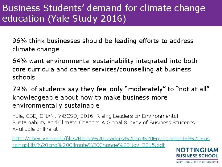 Business Students’ demand for climate change Click to edit Master title style education (Yale