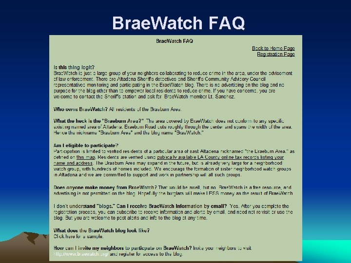 Brae. Watch FAQ 